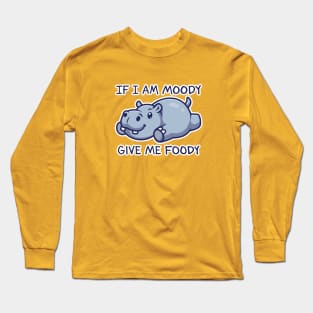 Moody Foody Hippo Long Sleeve T-Shirt